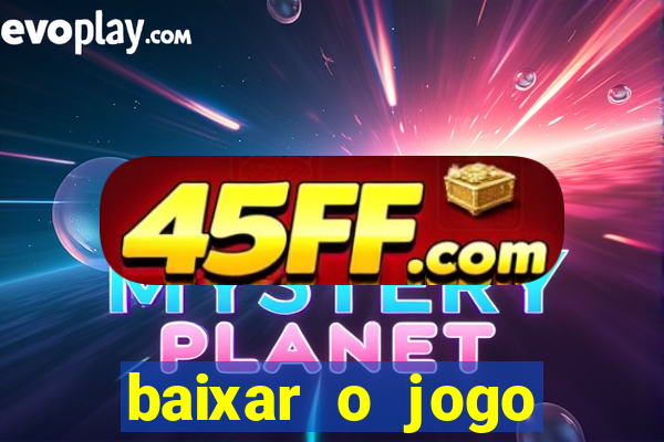 baixar o jogo street fighter